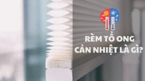rèm tổ ong cản nhiệt